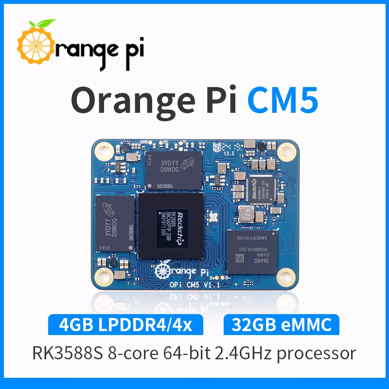 Orange Pi CM5 4GB RAM 32GB Emmc DDR4 Rockchip RK3588S Compute Module 5 WiFi Bluetooth BLE OrangePi CM5 Core Development Board