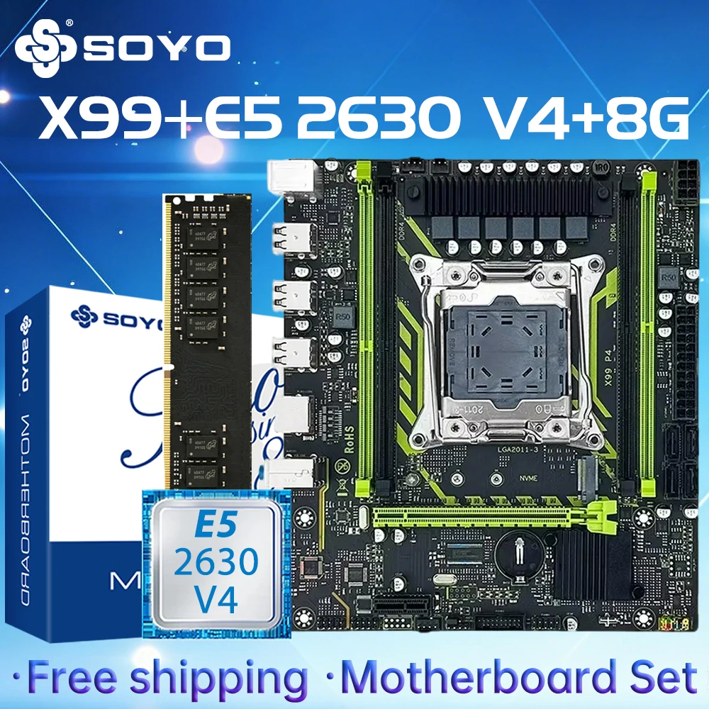 Soyo X99 Motherboard Set With LGA2011-3 Xeon E5 2630 V4 CPU DDR4 8GB (1*8GB) 2133MHz RAM Nvme M.2 Sata Computer Accessories